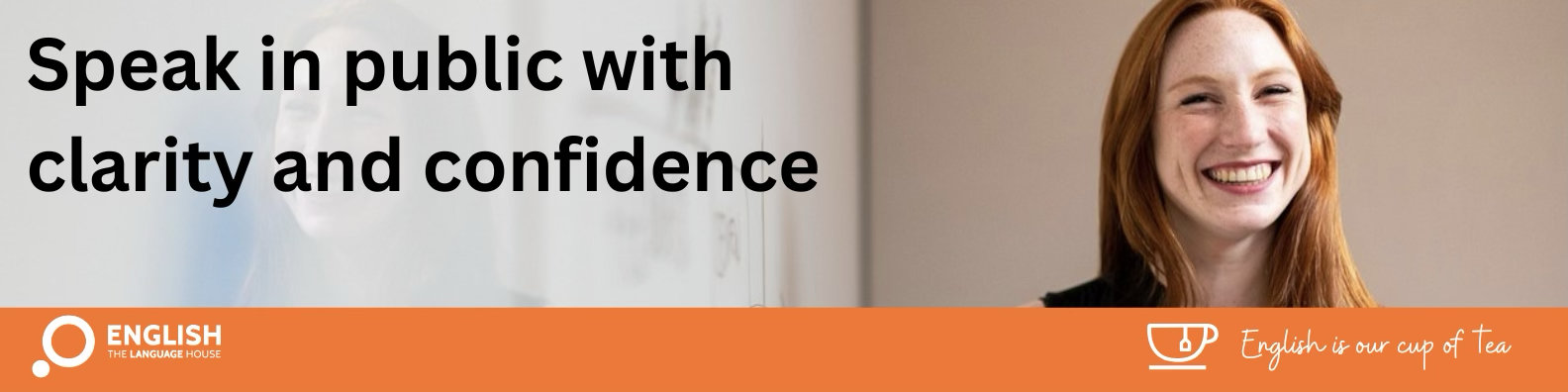 Speak in public with clarity and confidence