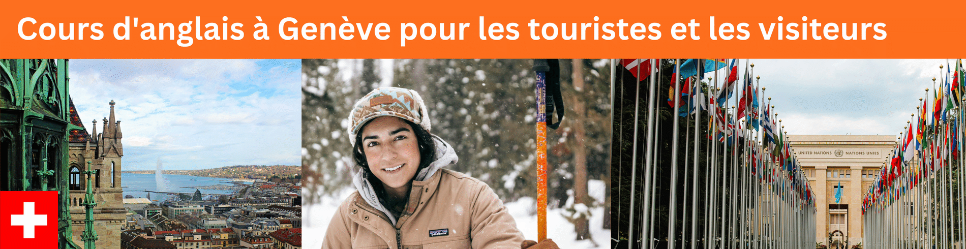 Votre séjour linguistique à Genève