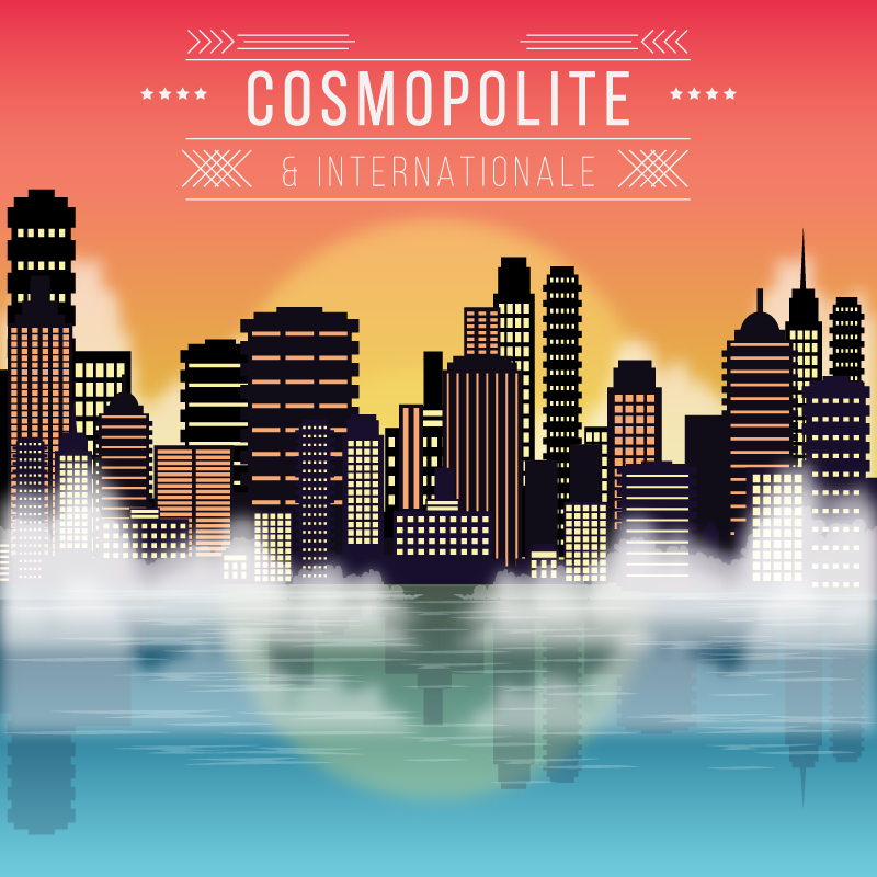 une grande ville cosmopolite et internationale